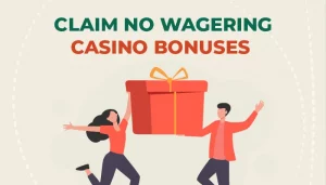 online casino no wagering